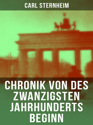 cover image of Chronik von des zwanzigsten Jahrhunderts Beginn